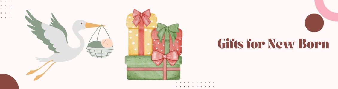 Gifts for New Born